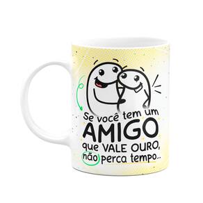 Caneca Florkito - Amigo que valeu ouro - 325ml