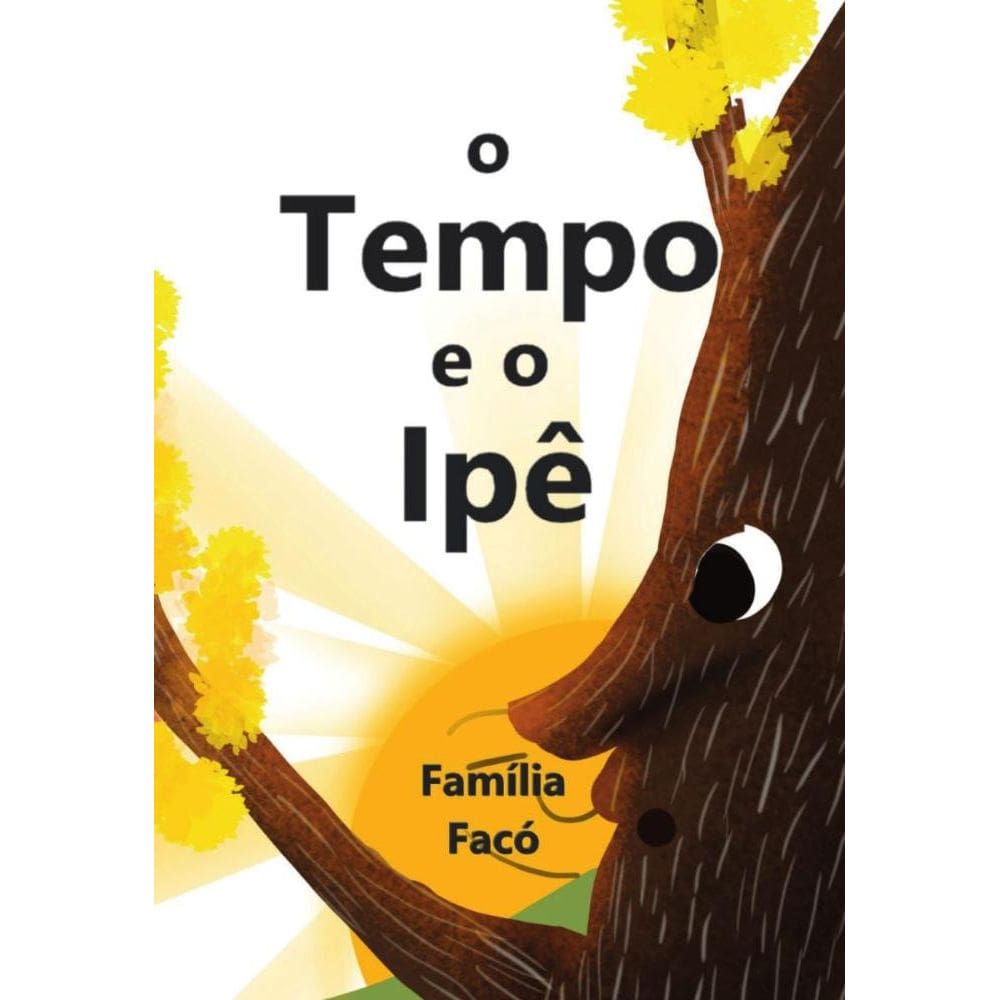 O Tempo e o Ipê