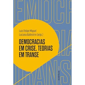 Democracias em crise, teorias em transe(3006)