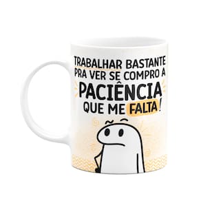 Caneca Flork - A paciência que me falta - 325ml