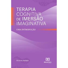 Terapia Cognitiva de Imersão Imaginativa