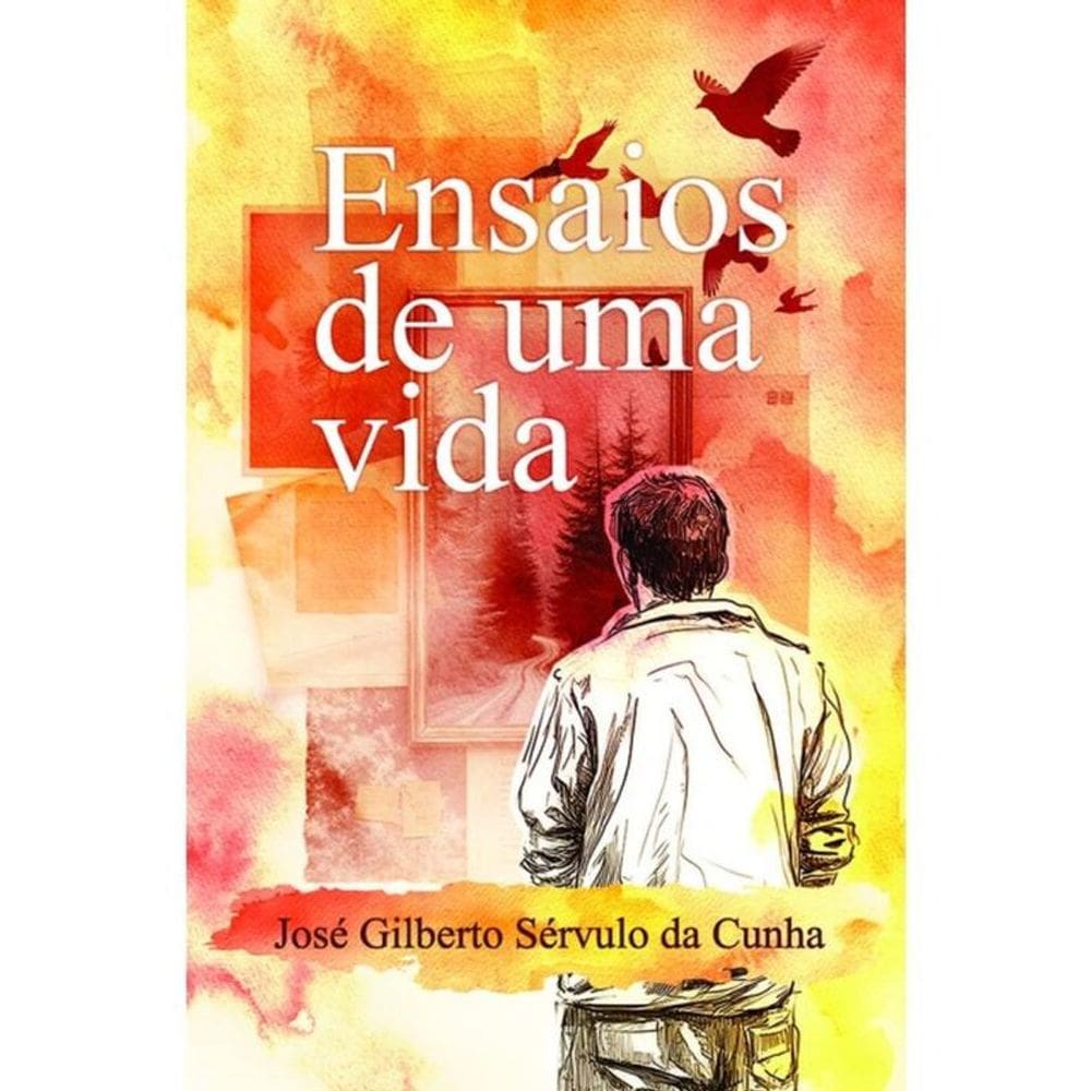 Ensaios De Uma Vida