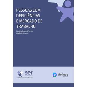 Pessoas com Deficiências e Mercado de Trabalho
