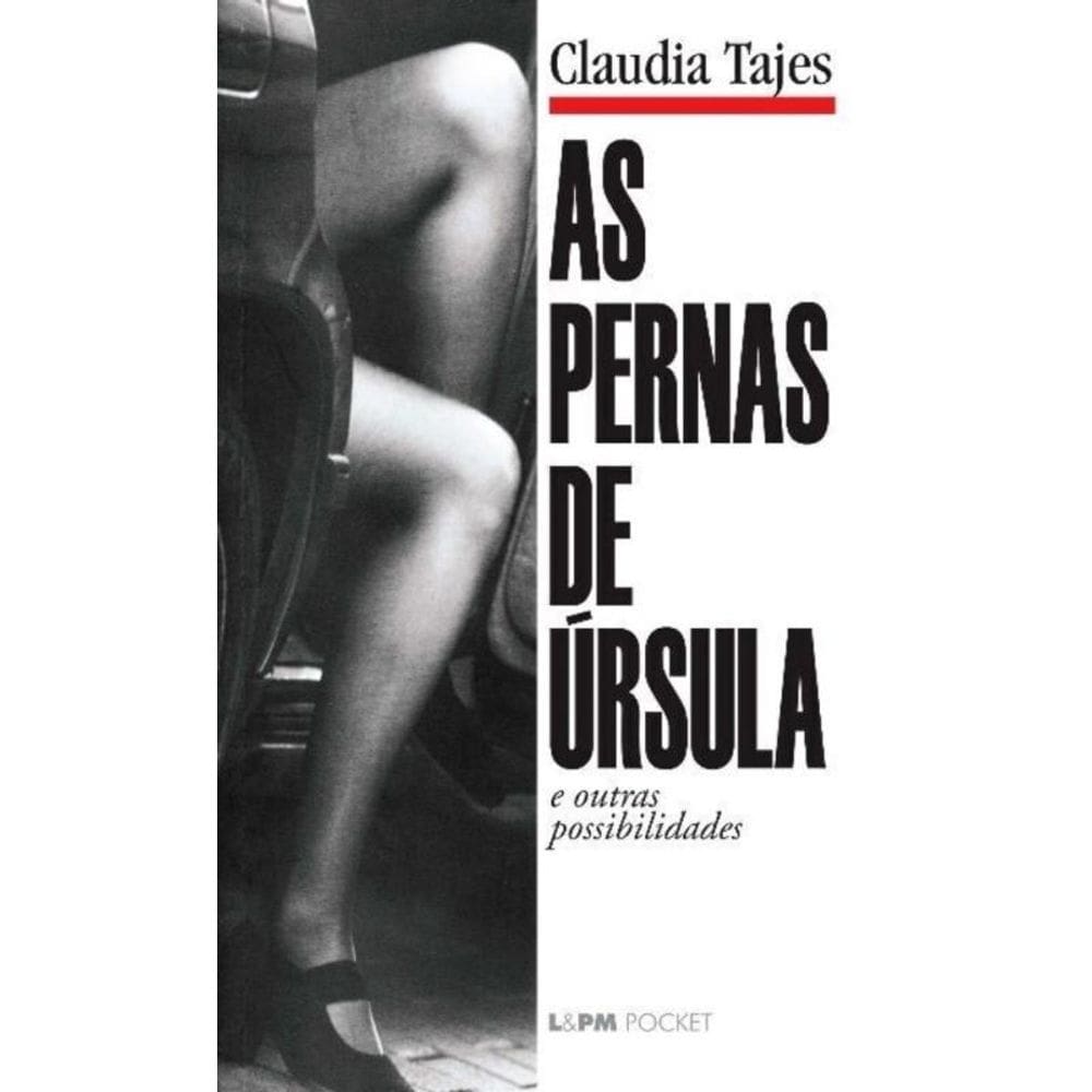 Pernas De Ursula, As - Bolso