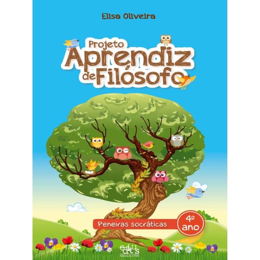 Projeto Aprendiz De Filósofo - 4º Ano