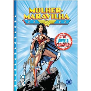 Livro Crie, Pinte E Rabisque - Mulher Maravilha