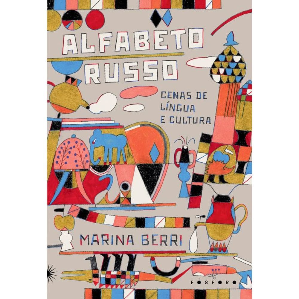 Alfabeto russo: cenas de língua e cultura