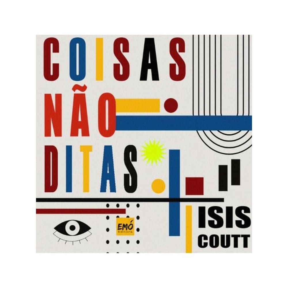 Coisas Não Ditas - Vol. 1