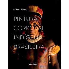 Pintura Corporal Indígena Brasileira