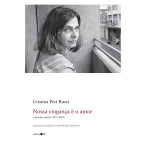 Nossa Vingança É O Amor: Antologia Poética (1971-2024)