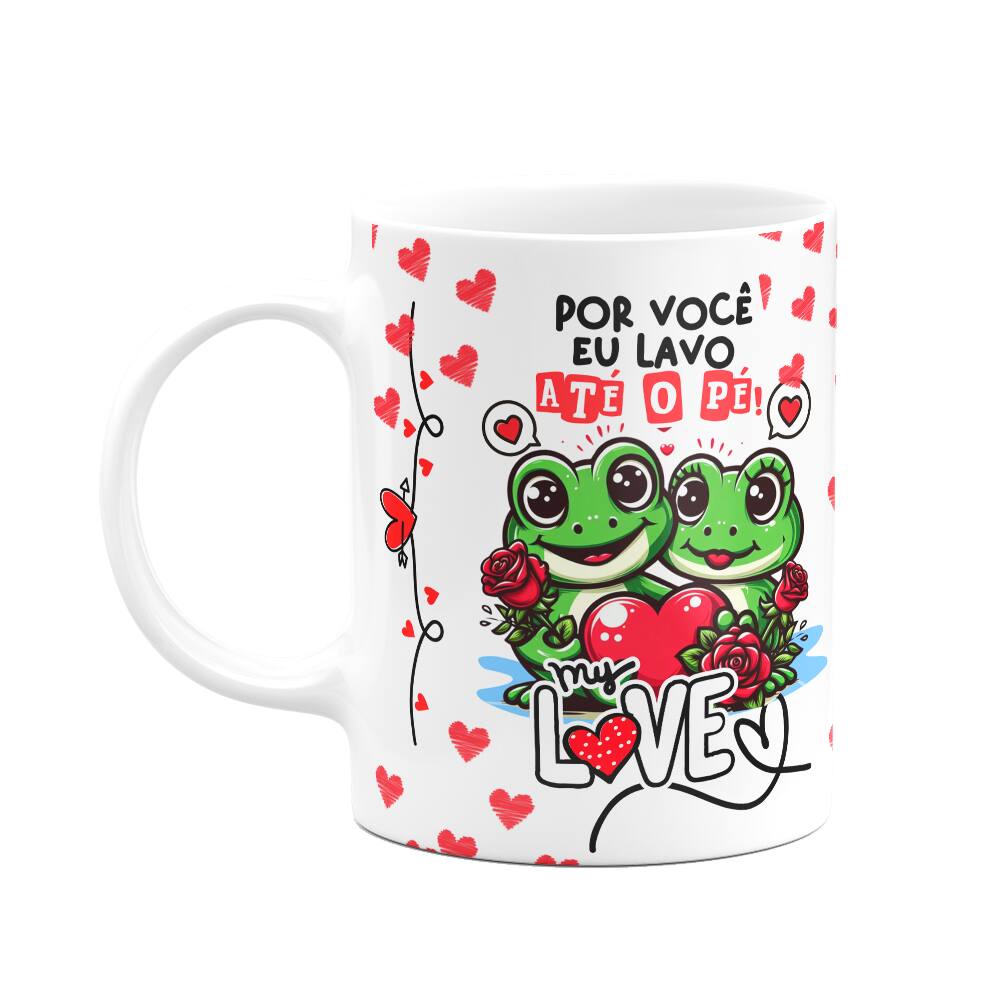 Caneca Namorados - Por você eu lavo até o pé! Sapinhos