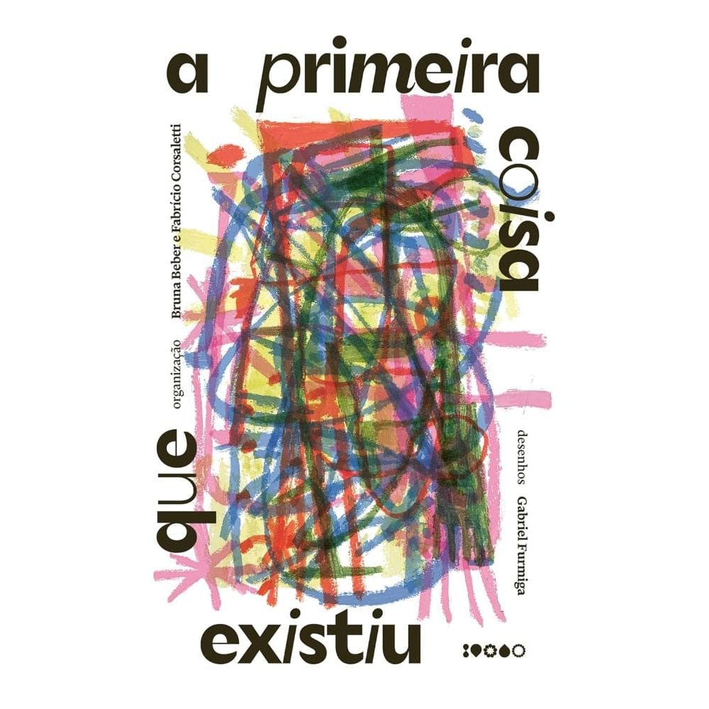 A primeira coisa que existiu (0807)