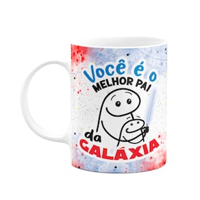 Caneca Flork Pais - Você é o melhor pai da galáxia