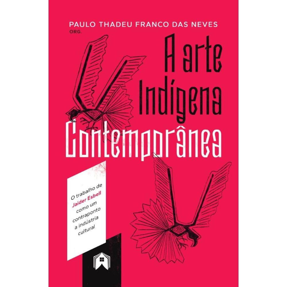 A arte indágena contemporânea