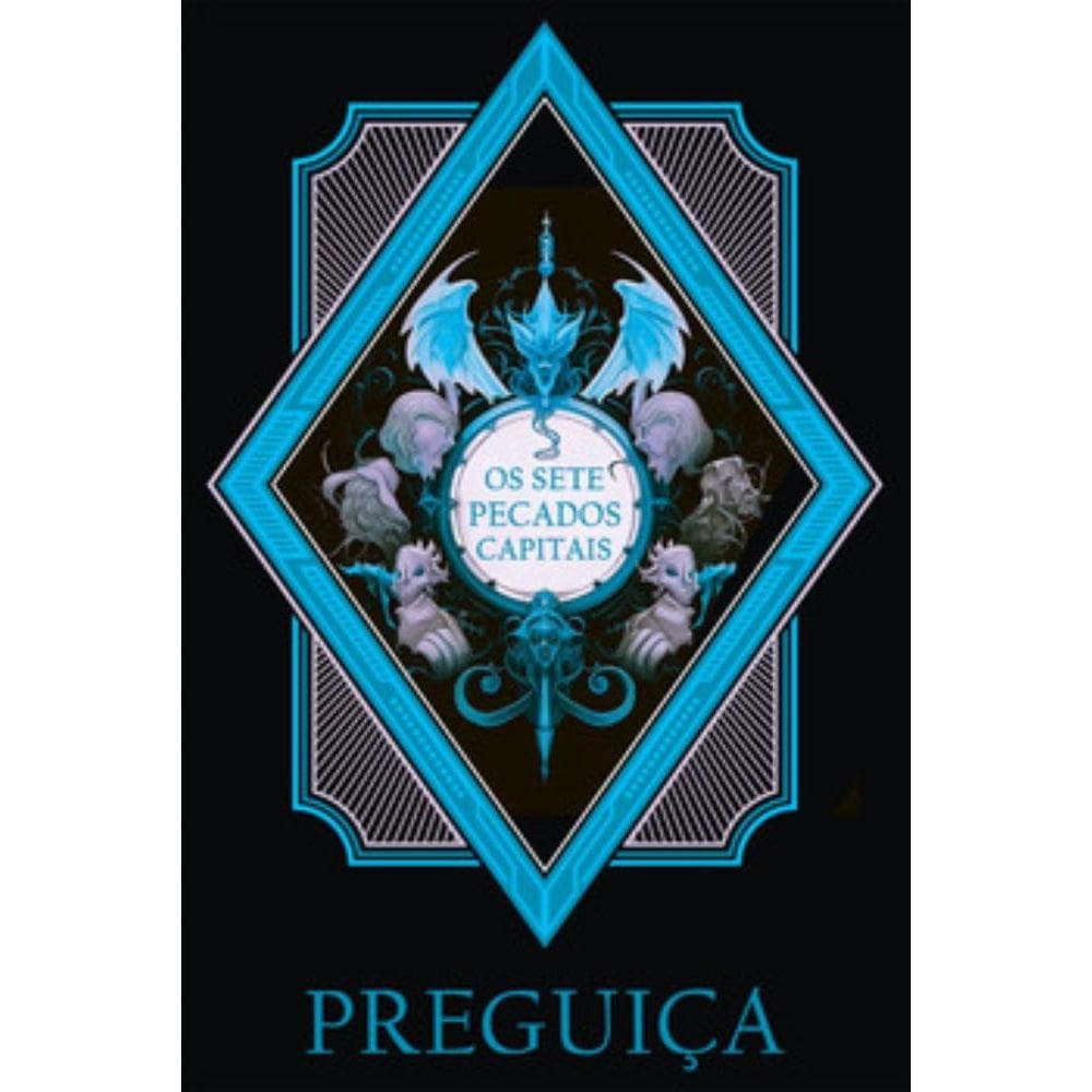 Os sete pecados capitais: Preguiça