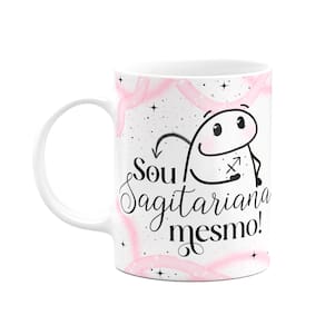 Caneca Flork Signos Sagitário - Sou sagitariana mesmo