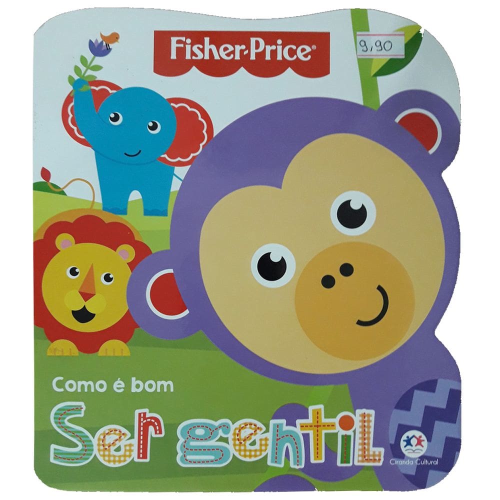 Livro Como é bom Ser Gentil - Fisher Price