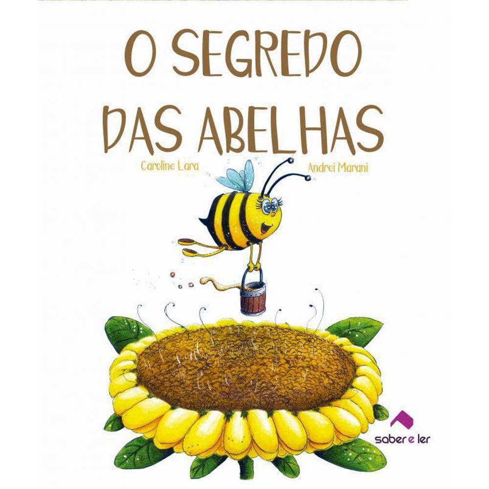 Livro Segredo Das Abelhas, O