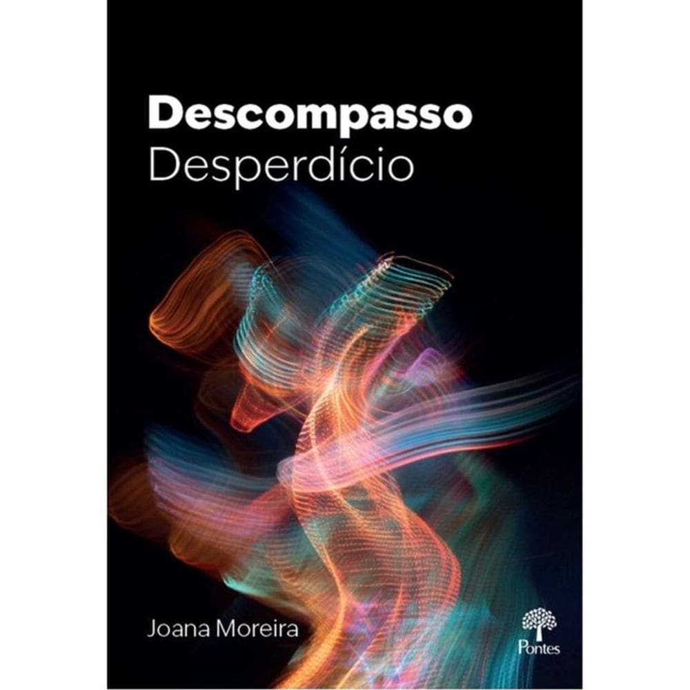 Descompasso Desperdício