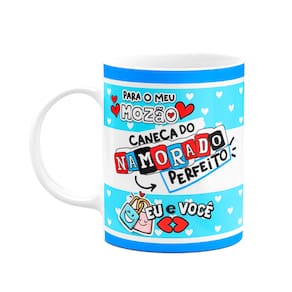 Caneca Namorados - Caneca do namorado perfeito!