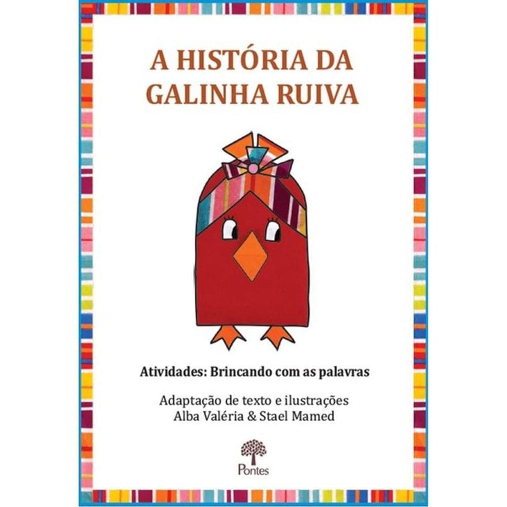 A História Da Galinha Ruiva