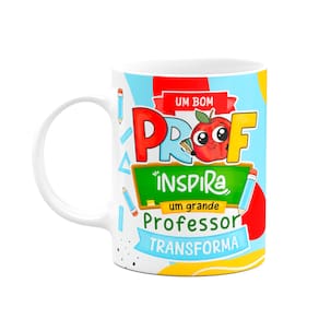 Caneca Professores - Um grande professor transforma