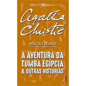 A aventura da tumba egípcia e outras histórias - 96 páginas