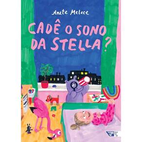 Cadê o sono da Stella?(3005)