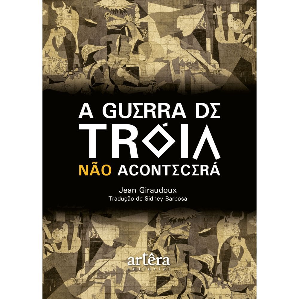 A Guerra de Troia não acontecerá