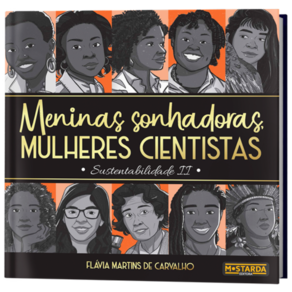 Meninas Sonhadoras, Mulheres Cientistas: Sustentabilidade II