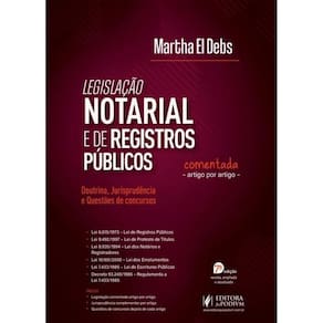 Legislação Notarial E De Registros Públicos Comentada Artigo Por Artigo - 2025