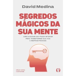 Segredos mágicos da sua mente - Edição revista e aumentada(3006)