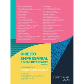 Direito Empresarial E Suas Interfaces - Vol. 4