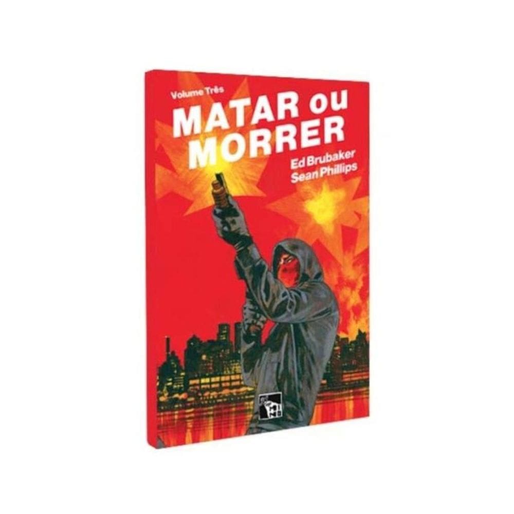 Matar Ou Morrer - Vol. 03
