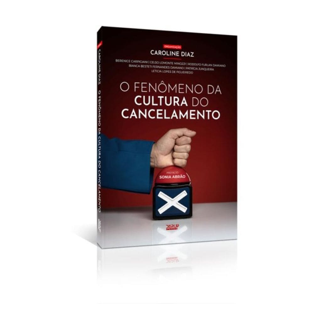O Fenômeno Da Cultura Do Cancelamento