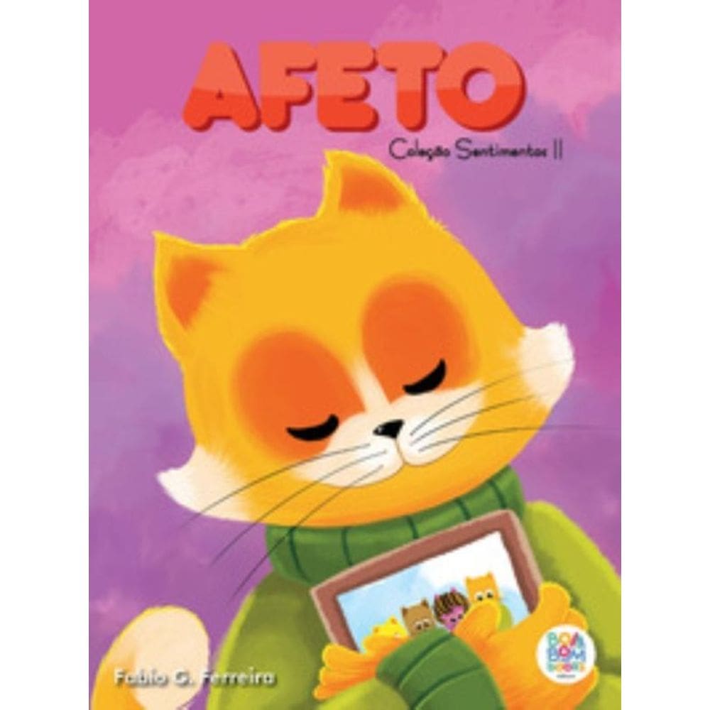 Sentimentos II: Afeto