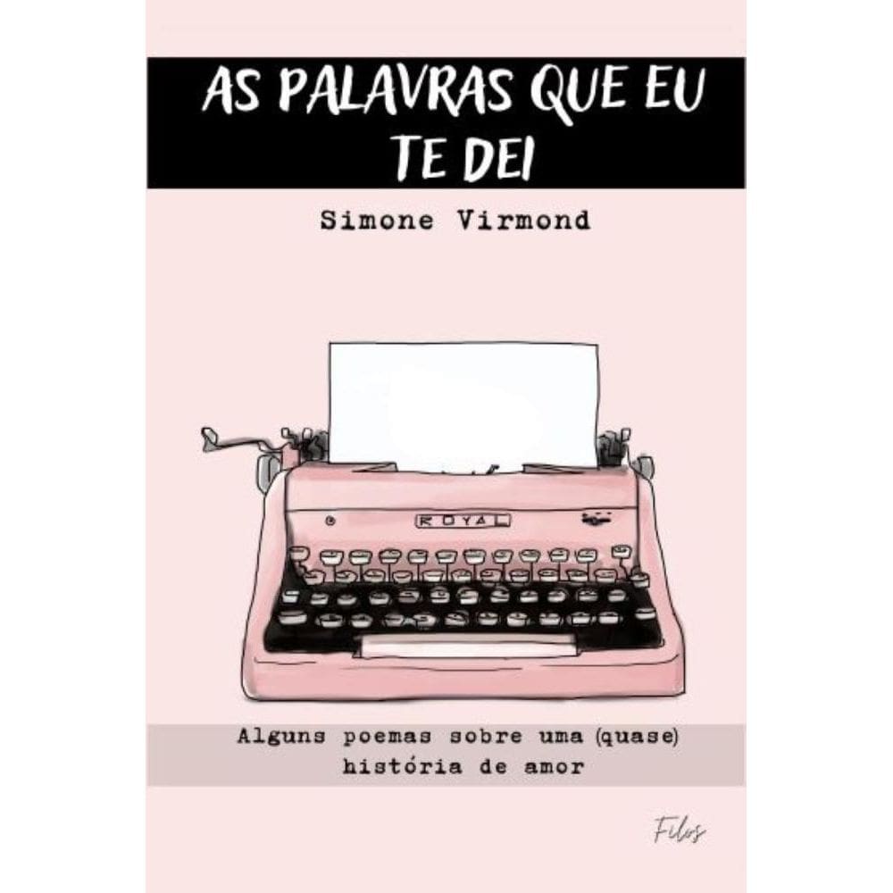 As palavras que eu te dei