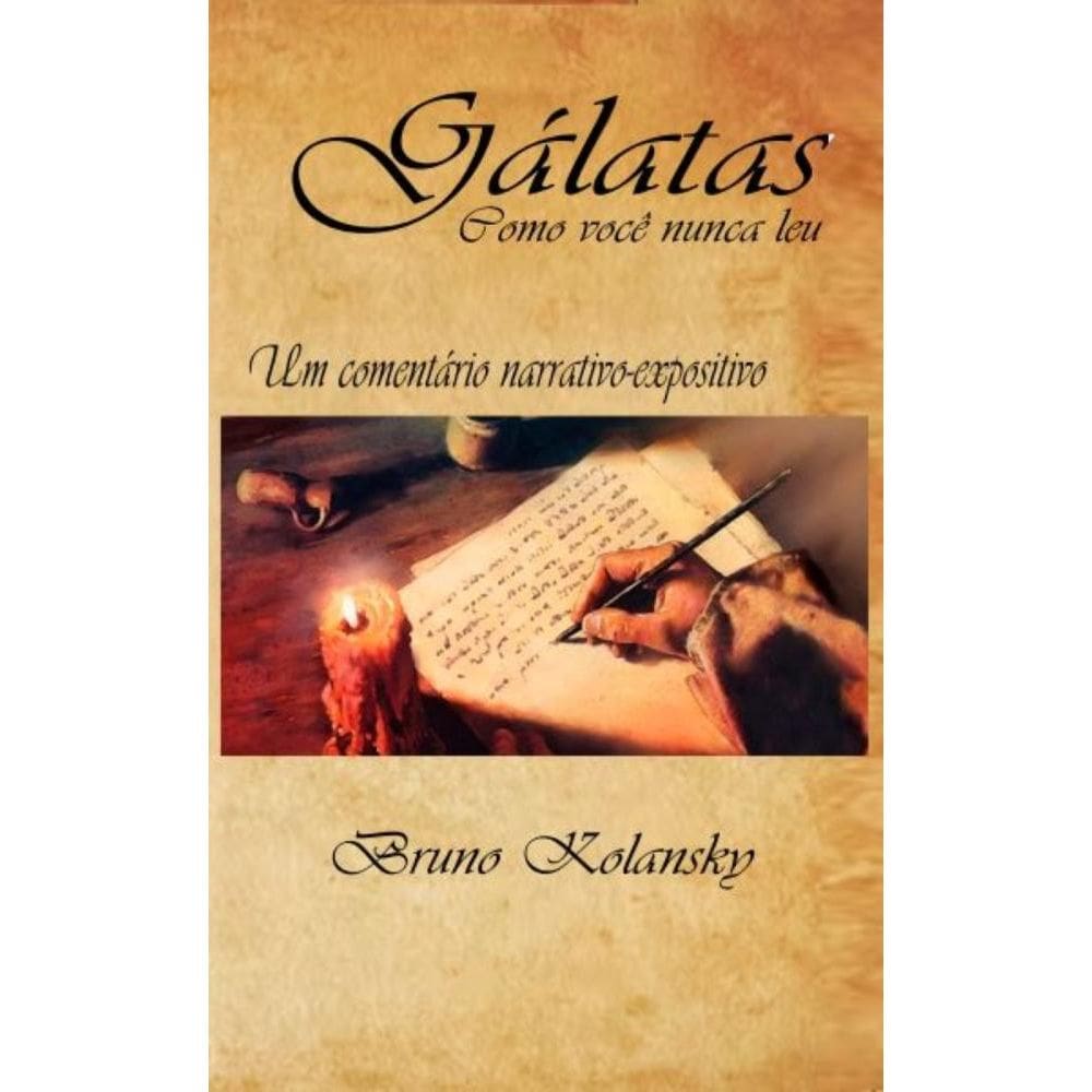 Gálatas como você nunca leu
