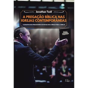 A Pregação Bíblica nas Igrejas Contemporâneas