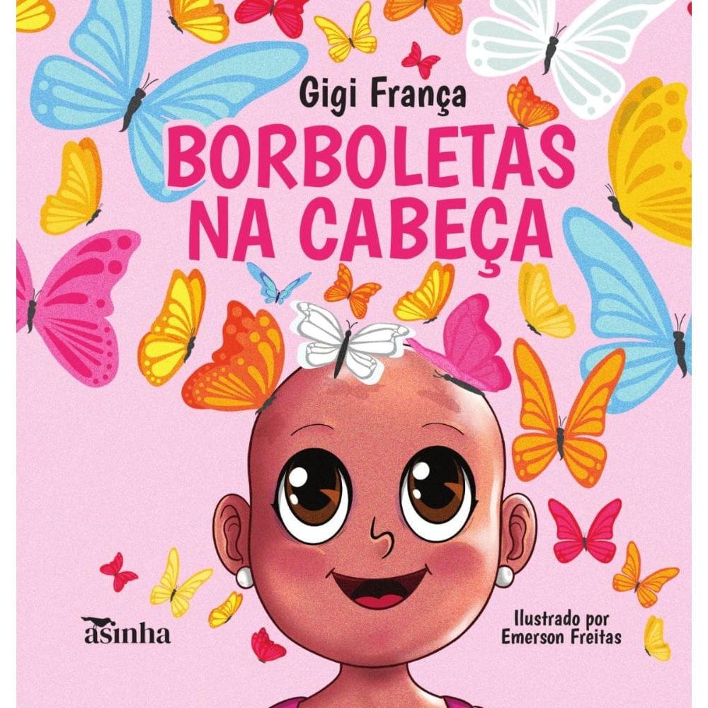 Borboletas na cabeça