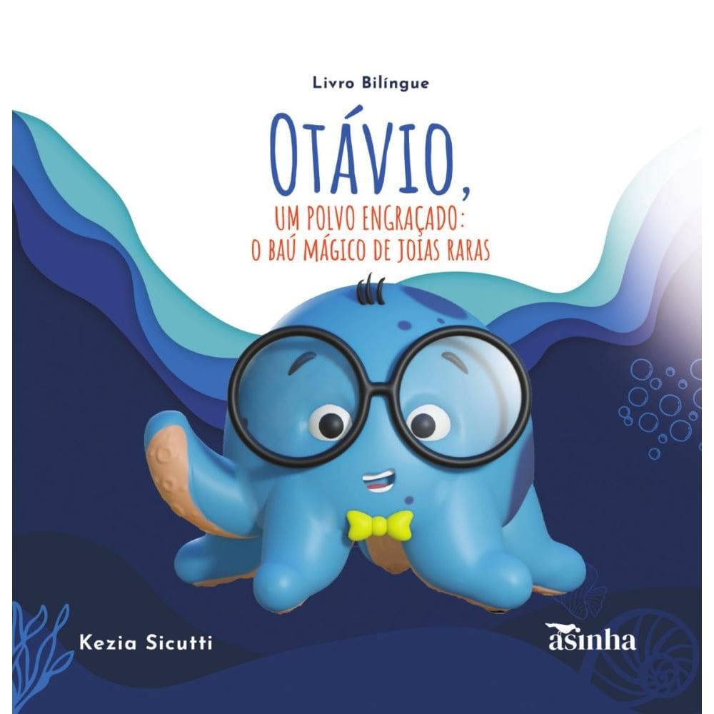 Otávio, um polvo engraçado: O baú mágico de joias raras