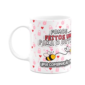 Caneca Namorados - Fomos feitos um para o outro - bee M2