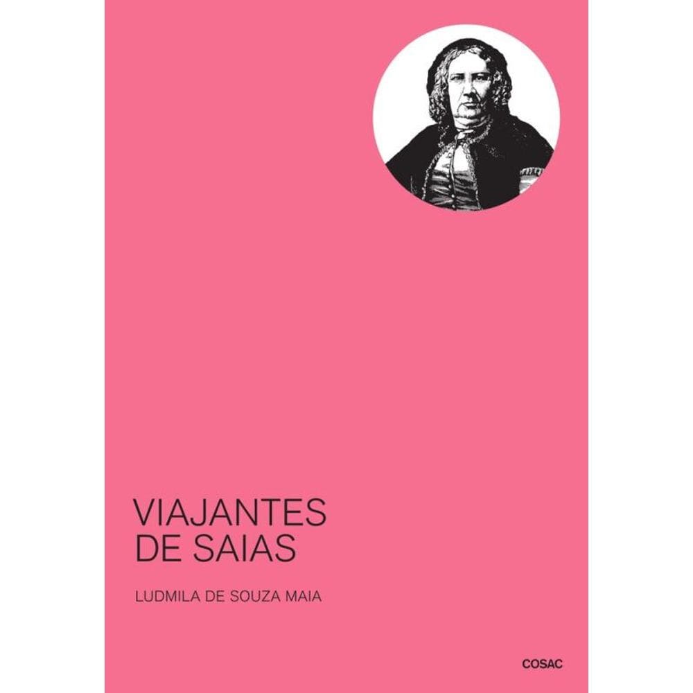 Viajantes de saias: Gênero e literatura em Adèle Toussaint Samson e Nísia Floresta