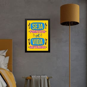 Quadro Seja Positivo A Vida Retribui 45X34Cm - Com Vidro