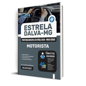 Apostila Prefeitura De Estrela Dalva Mg 2025 - Motorista
