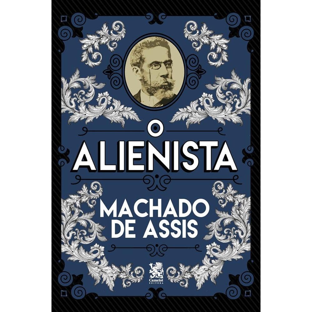 O Alienista