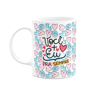 Caneca Namorados - Você+Eu Te amo patoda vida - DuckLove