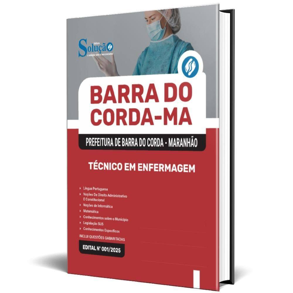 Apostila Prefeitura Barra Do Corda Ma 2025 Técnico Em