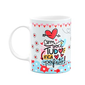 Caneca Namorados - Com tudo fica perfeito - PugLove