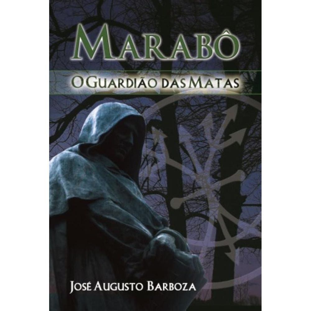 Marabo o Guardiao Das Matas